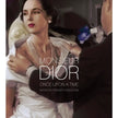 Monsieur Dior: Once Upon a Time - Coffee Table Book