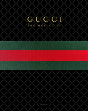 Gucci: The Making Of - Coffee Table Book