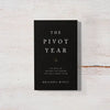 The Pivot Year