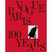 Vogue Paris: 100 Years - Coffee Table Book